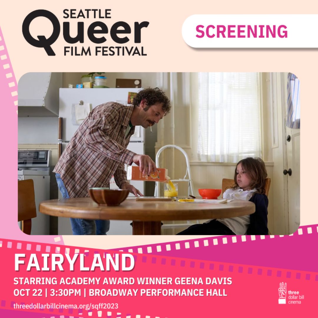 SQFF FAIRYLAND Screening Gay City Seattle S LGBTQ Center