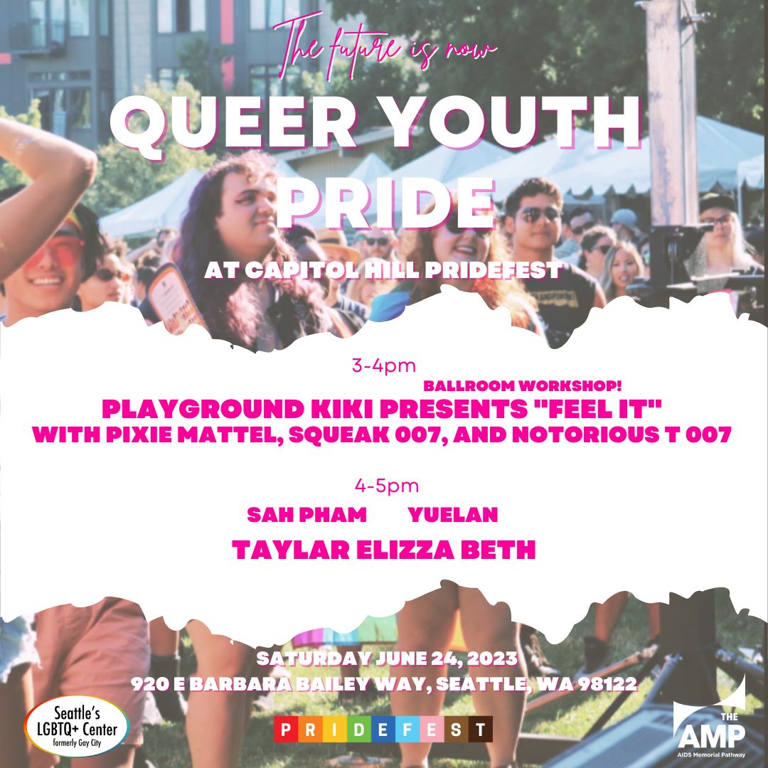 Queer Youth Pride at PrideFest Capitol Hill Gay City Seattle's LGBTQ